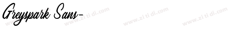 Greyspark Sans字体转换